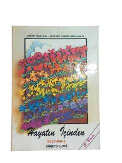 HAYATIN İÇİNDEN SEÇMELER 3