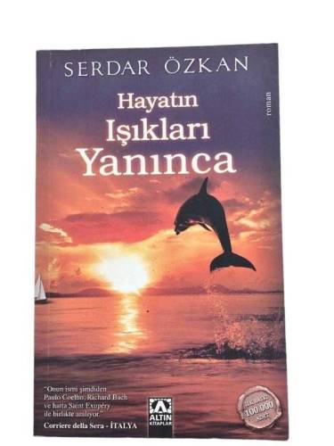 HAYATIN IŞIKLARI YANINCA - 0