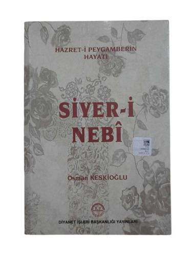 'HAZRET-İ PEYGAMBER'İN HAYATI SİYER-İ NEBİ - 0