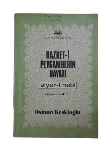 HAZRET-İ PEYGAMBER'İN HAYATI SİYER-İ NEBİ - 0