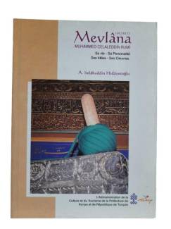 HAZRETİ MEVLANA MUHAMMED CELALEDDİN RUMİ