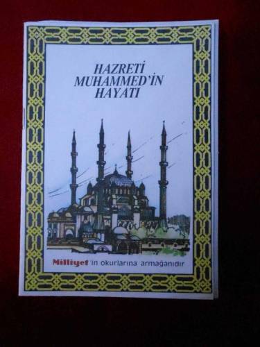 HAZRETİ MUHAMMED İN HAYATI - 0