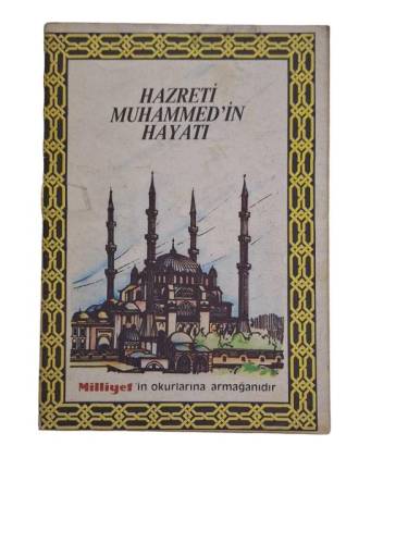 HAZRETİ MUHAMMED'İN HAYATI - 0