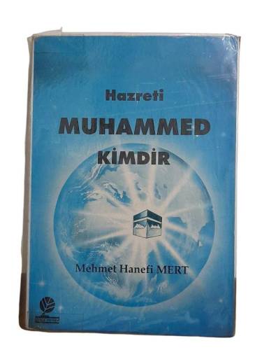HAZRETİ MUHAMMED KİMDİR - 0