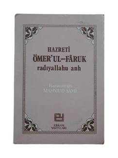 HAZRETİ ÖMER'ÜL FARUK (RADIYALLAHU ANH)