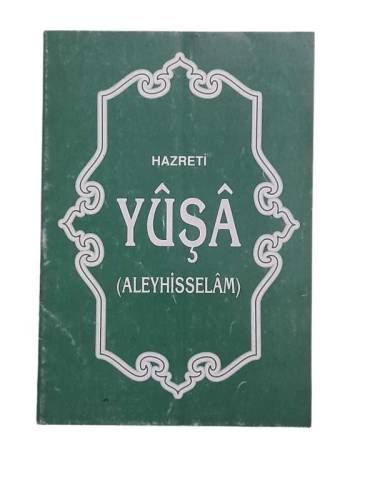 HAZRETİ YUŞA ALEYHİSSELAM - 0