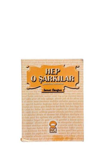 HEP O ŞARKILAR / YANINIZDA BULUNSUN - 0
