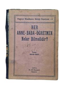 HER ANNE BABA ÖĞRETMEN NELER BİLMELİDİR