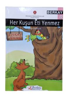 HER KUŞUN ETİ YENMEZ