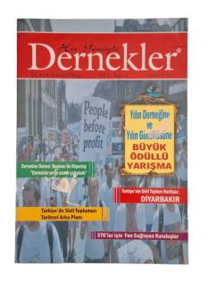 HER YÖNÜYLE DERNEKLER ÜÇ AYLIK SEKTÖREL DERGİ YIL 1 SAYI 1