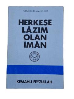 HERKESE LAZIM OLAN İMAN