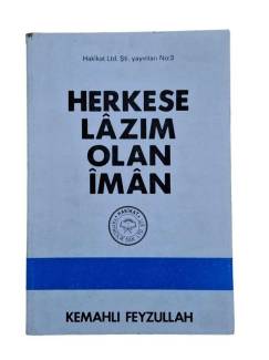 HERKESE LAZIM OLAN İMAN
