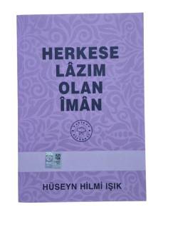 HERKESE LAZIM OLAN İMAN