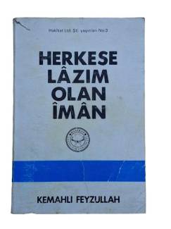 HERKESE LAZIM OLAN İMAN