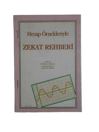 HESAP ÖRNEKLERİYLE ZEKAT REHBERİ - 0