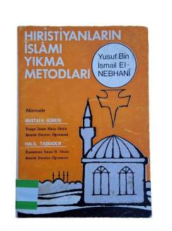 HIRİSTİYANLARIN İSLAMI YIKMA METODLARI (CEP BOY)