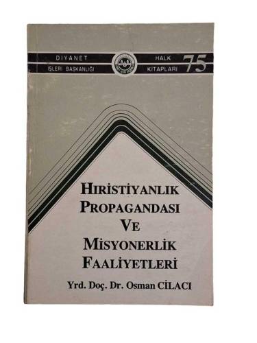 HIRİSTİYANLIK PROPAGANDASI VE MİSYONERLİK FAALİYETLERİ - 0