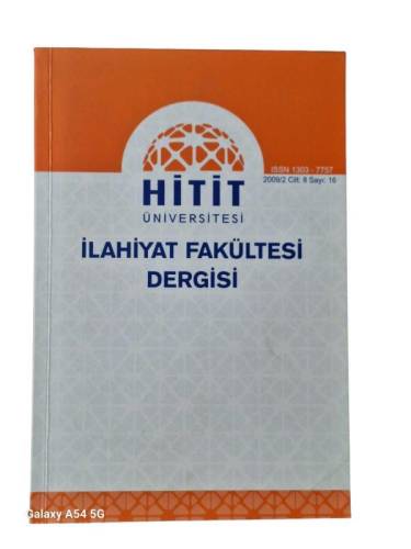 HİTİT ÜNİVERSİTESİ İLAHİYAT FAKÜLTESİ DERGİSİ CİLT:8 SAYI:16 - 0