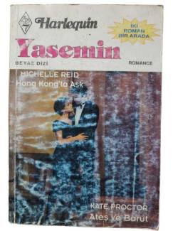 HONG KONG'TA AŞK - ATEŞ VE BARUT \\ HARLEQUIN