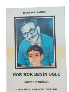 HOR HOR BEYİN OĞLU