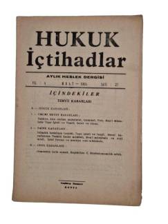 HUKUK İÇTİHADLAR AYLIK MESLEK DERGİSİ YIL:4 MART1955 SAYI:27