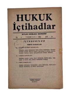 HUKUK İÇTİHADLAR AYLIK MESLEK DERGİSİ YIL:4 TEMMUZ 1955 SAYI:31