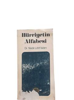 HÜRRİYETİN ALFABESİ
