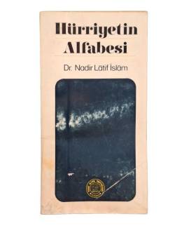 HÜRRİYETİN ALFABESİ