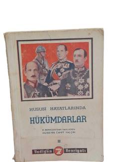 HUSUSİ HAYATLARINDA HÜKÜMDARLAR II (2)