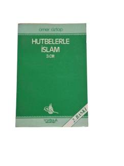 HUTBELERLE İSLAM 3.CİLT