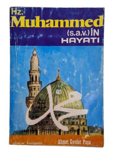 HZ. MUHAMMED (S.A.V.) İN HAYATI - 0