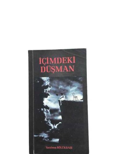 İÇİMDEKİ DÜŞMAN - 0