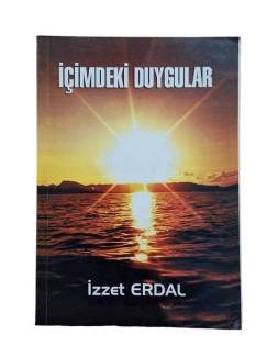 İÇİMDEKİ DUYGULAR