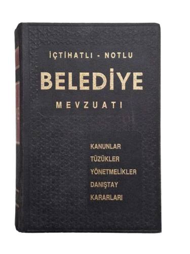 İÇTİHATLI NOTLU BELEDİYE MEVZUATI - 0