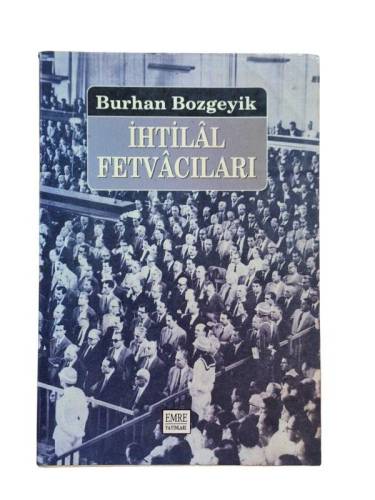 İHTİLAL FETVACILARI - 0