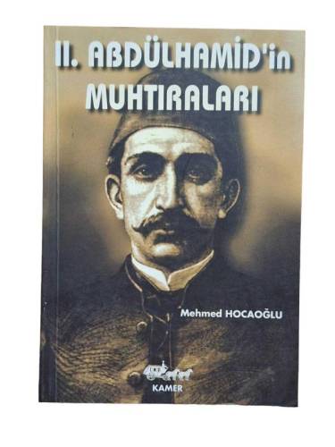 II. ABDÜLHAMİD'İN MUHTIRALARI - 0