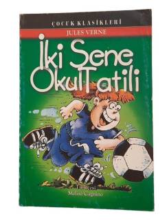 İKİ SENE OKUL TATİLİ