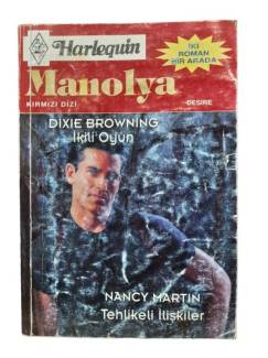 İKİLİ OYUN - TEHLİKELİ İLİŞKİLER \\ HARLEQUIN (MANOLYA)