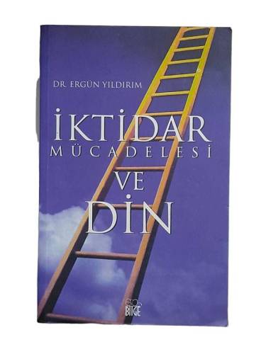 İKTİDAR MÜCADELESİ VE DİN - 0