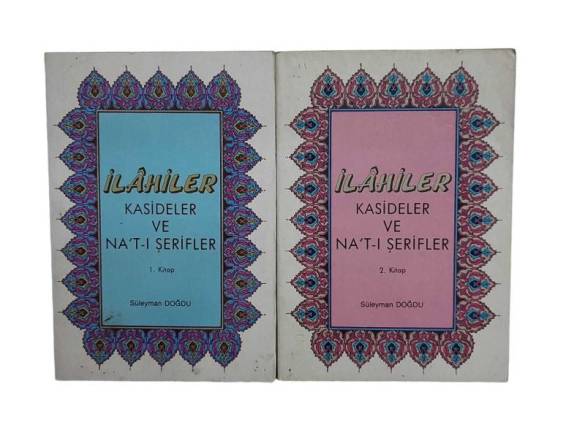 İLAHİLER KASİDELER VE NA'T-I ŞERİFLER 1. VE 2. KİTAP - 0