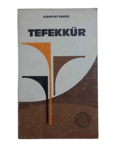 İLAHİYAT SERİSİ TEFEKKÜR