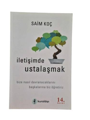 İLETİŞİMDE USTALAŞMAK - 0
