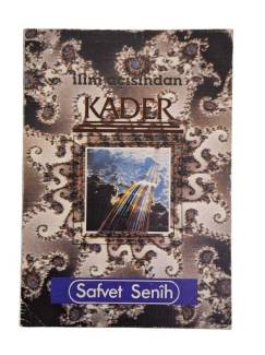 İLİM AÇISINDAN KADER