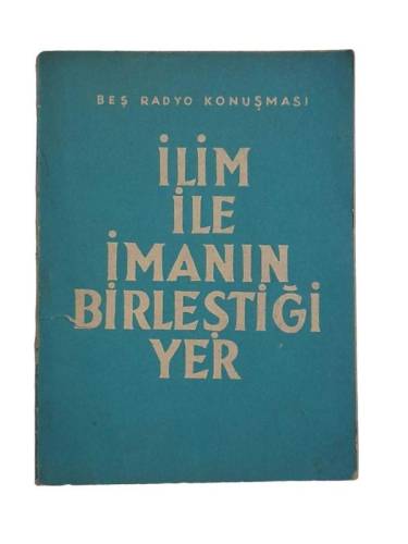 İLİM İLE İMANIN BİRLEŞTİĞİ YER - 0