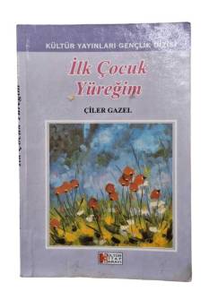 İLK ÇOCUK YÜREĞİM İMZALI