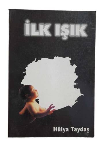 İLK IŞIK - 0