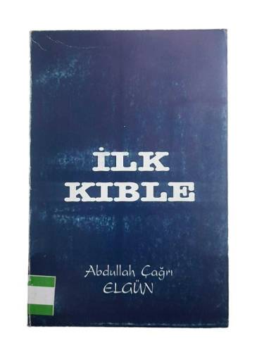 İLK KIBLE - 0