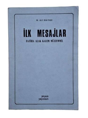 İLK MESAJLAR FATİHA ALAK KALEM MÜZZEMMİL - 0