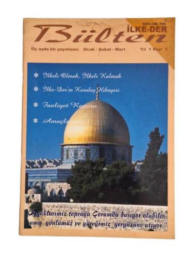İLKE-DER BÜLTEN / YIL: 1 SAYI:1 / OCAK-ŞUBAT-MART - 0