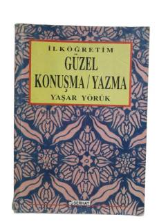 İLKÖĞRETİM GÜZEL KONUŞMA / YAZMA